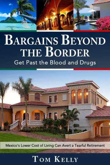 Cover of Bargains Beyond the Border - Get Past the Blood and Drugs
