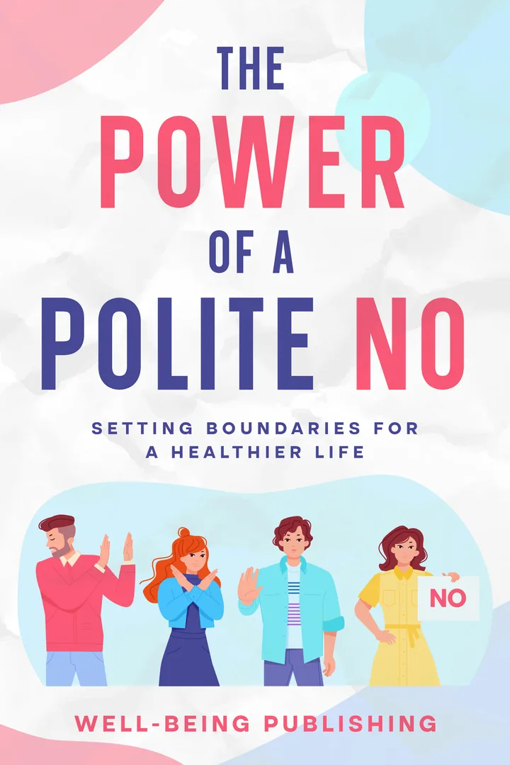 The Power of a Polite No