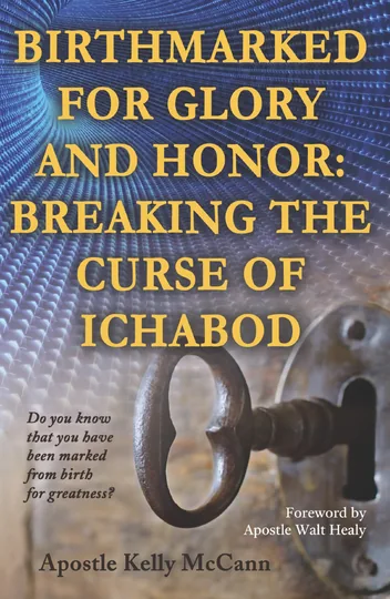 Cover of Birthmarked For Glory and Honor