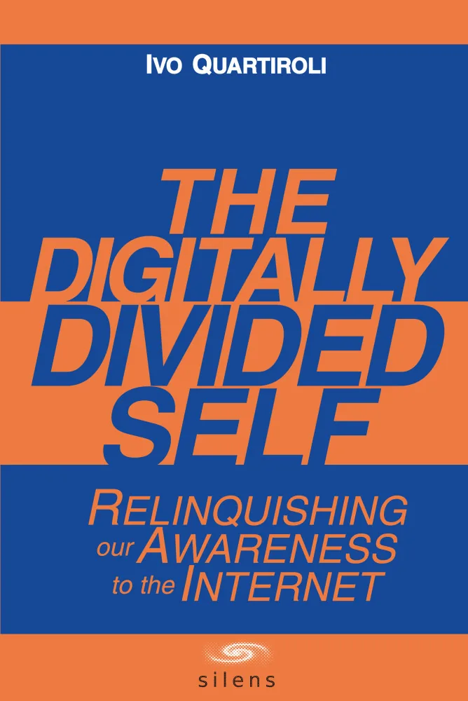 The Digitally Divided Self