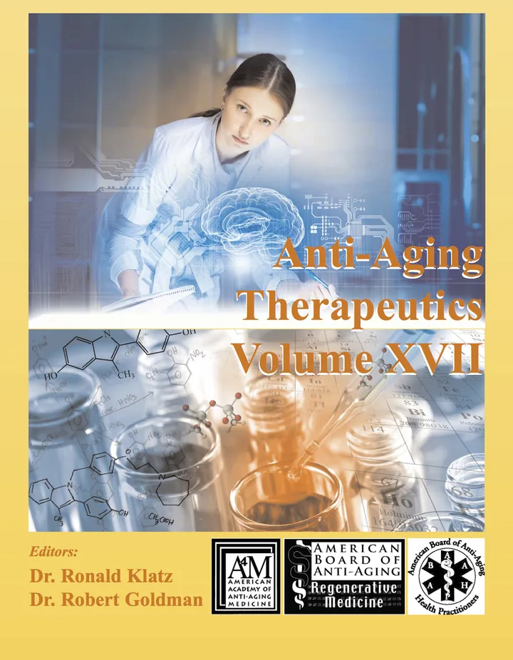 Anti-Aging Therapeutics Volume XVII