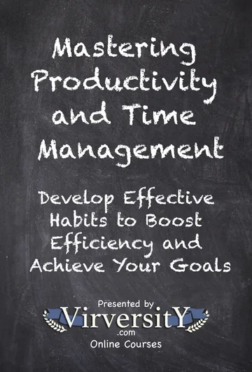 Cover of Mastering Productivity and Time Management