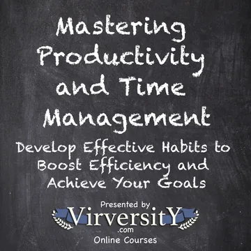 Cover of Mastering Productivity and Time Management
