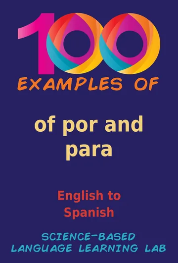 Cover of 100 Examples of por and para