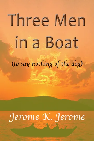 Cover of Three Men In a Boat - (To Say Nothing of the Dog)