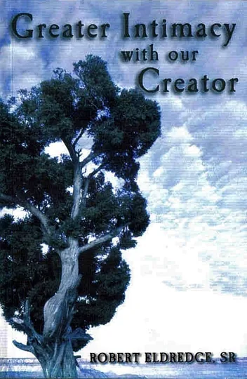 Cover of Greater Intimacy With Our Creator