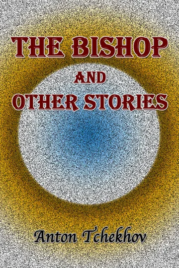 The Bishop and Other Stories