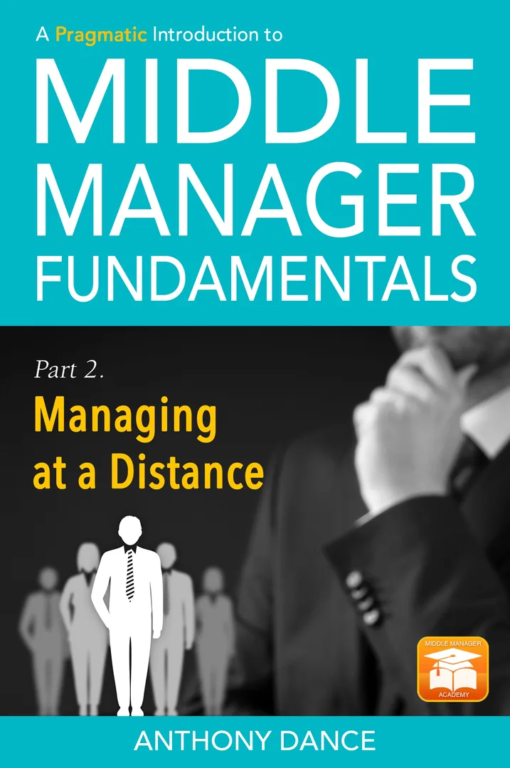 A Pragmatic Introduction to Middle Manager Fundamentals