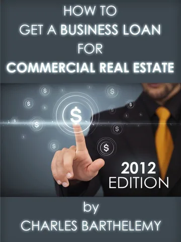 Cover of How to Get a Business Loan for Commercial Real Estate