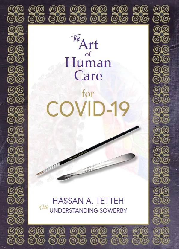 The Art of Human Care for Covid 19