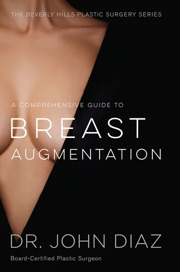 Cover of A Comprehensive Guide to Breast Augmentation