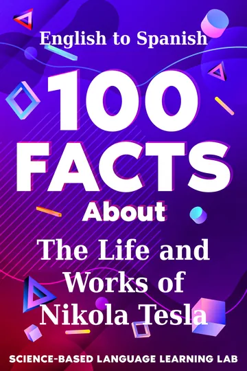 Cover of 100 Facts About The Life and Works of Nikola Tesla