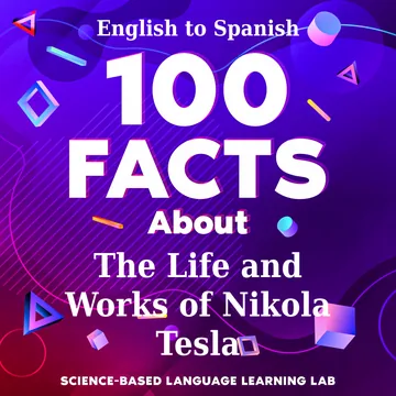 Cover of 100 Facts About The Life and Works of Nikola Tesla
