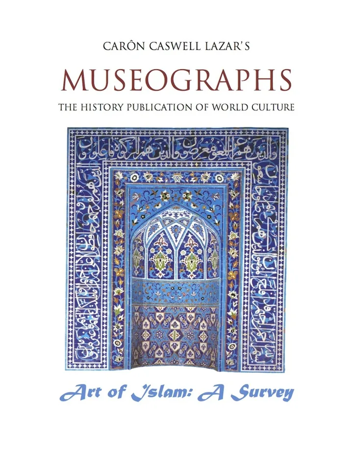 Museographs The Art of Islam