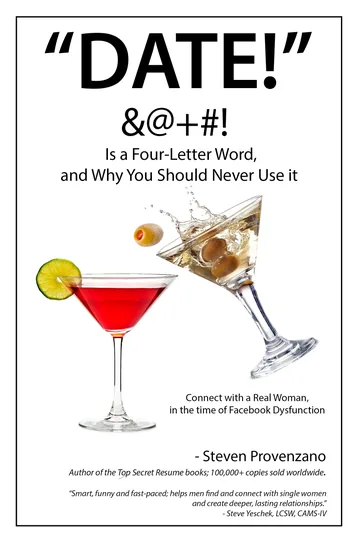 Cover of Date is a Four-Letter Word, and Why You Should Never Use it