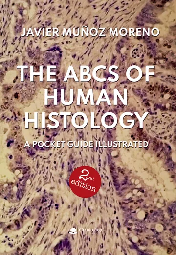 Cover of THE ABCS OF HUMAN HISTOLOGY
