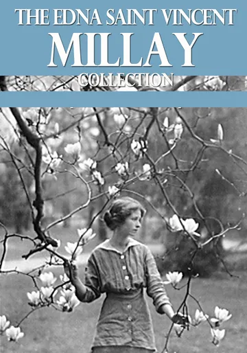 Cover of The Edna St. Vincent Millay Collection