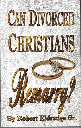 Cover of Can Divorced Christians Remarry?