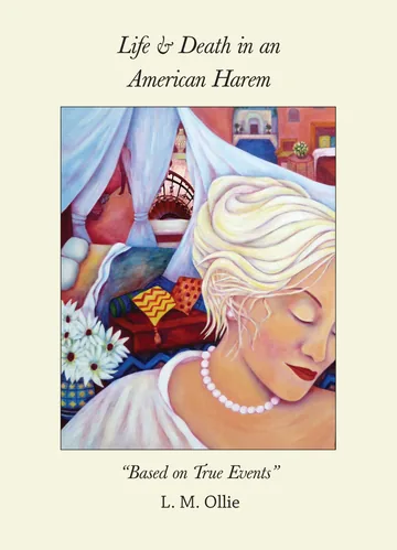 Life & Death In an American Harem
