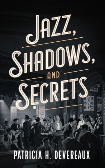 Cover of Jazz, Shadows, and Secrets