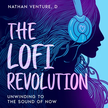 Cover of The Lofi Revolution