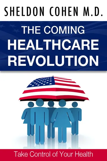 The Coming Healthcare Revolution