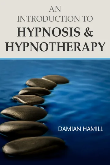 An Introduction to Hypnosis & Hypnotherapy