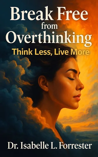 Cover of Break Free from Overthinking