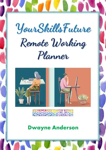 Cover of YourSkillsFuture - Remote Working Planner
