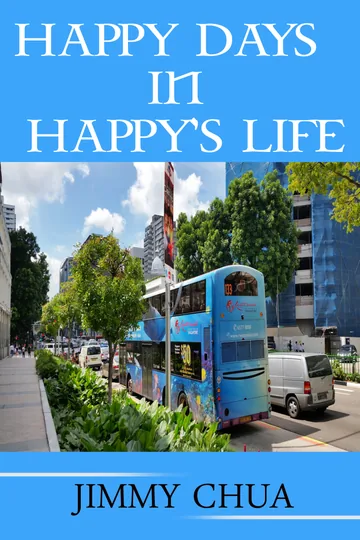 Cover of Happy Days In Happy's Life