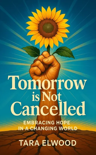 Cover of Tomorrow Is Not Cancelled