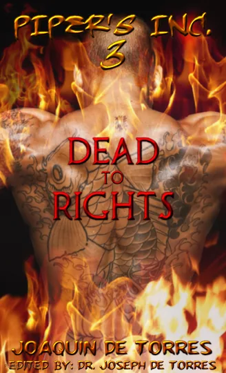 Cover of PIPER'S, Inc. 3 - DEAD TO RIGHTS