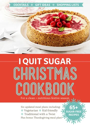 Cover of I Quit Sugar Christmas Cookbook