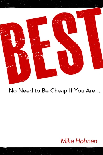 Cover of Best! - No Need to Be Cheap If You Are...