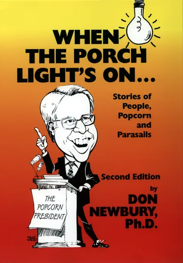 Cover of When the Porch Light's On. . .Stories of People, Popcorn, and Parasails