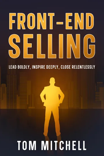 Front-End Selling