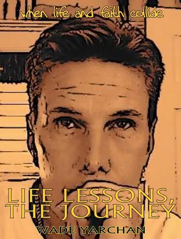 Cover of Life Lessons, The Journey