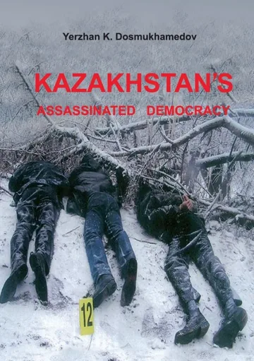 Cover of Kazakhstan's Assassinated Democracy