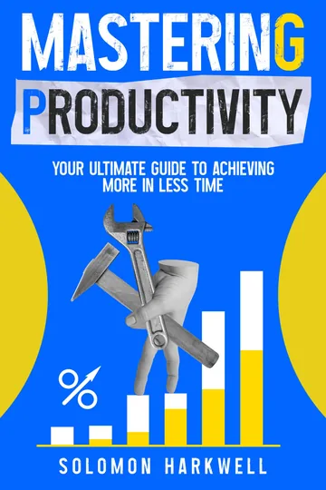 Cover of Mastering Productivity