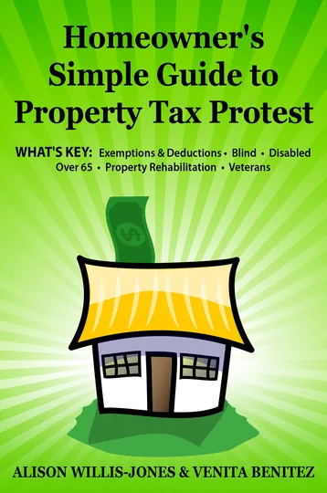 Cover of Homeowner's Simple  Guide to Property Tax Protest