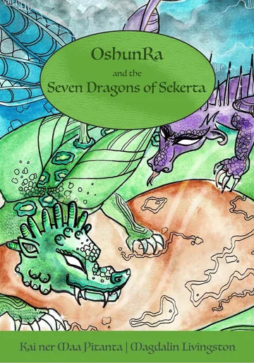 Cover of OshunRa and the 7 Dragons of Sekerta