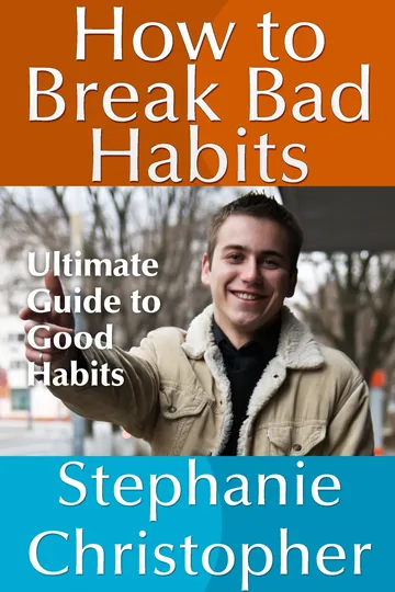 Cover of How to Break Bad Habits