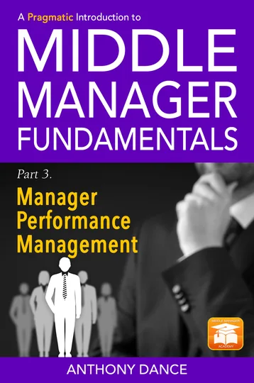 A Pragmatic Introduction to Middle Manager Fundamentals