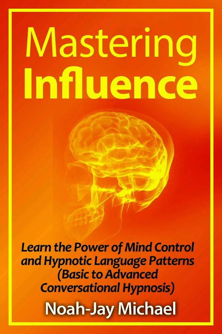 Mastering Influence