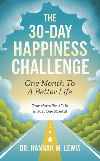 Cover of The 30-Day Happiness Challenge