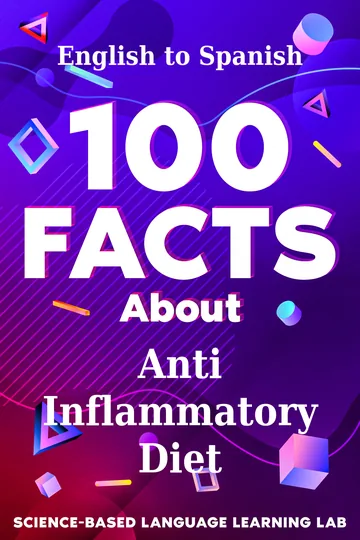 Cover of 100 Facts About Anti Inflammatory Diet
