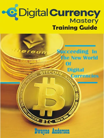 Cover of Digital Currency Mastery Training Guide