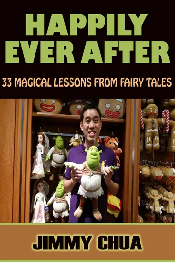 Cover of Happily Ever After - 33 Magical Lessons from Fairy Tales
