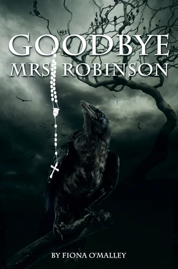 Cover of Goodbye Mrs Robinson