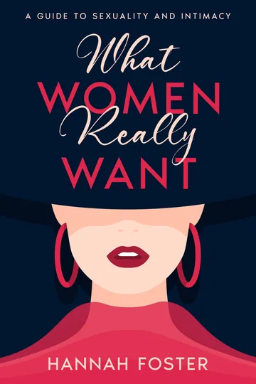 Cover of What Women Really Want